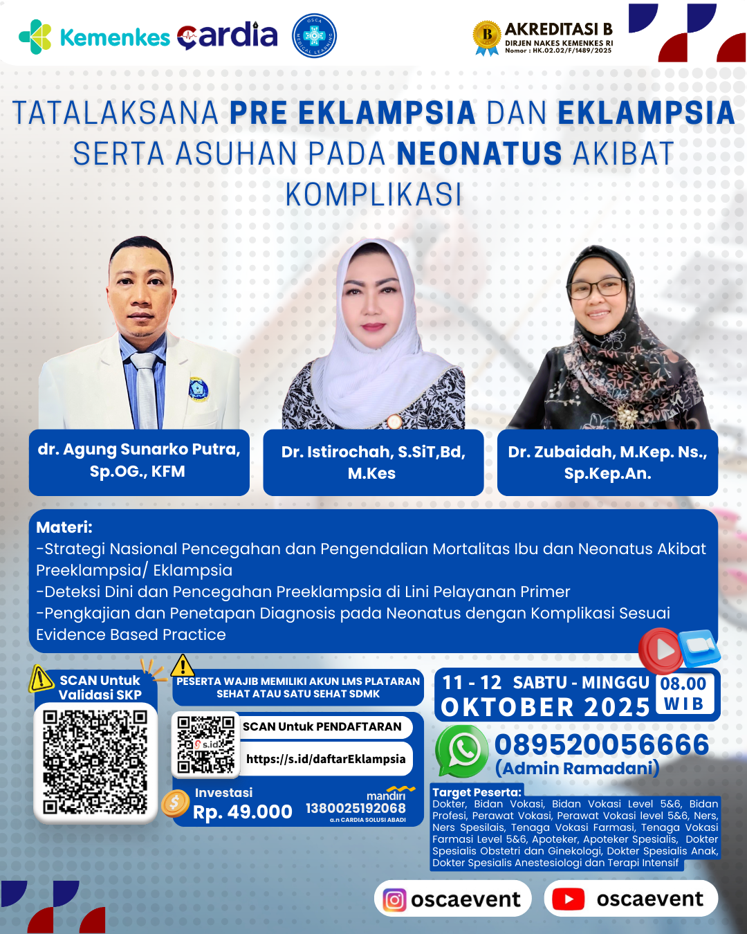 Gambar Webinar Nasional: TATALAKSANA PRE EKLAMPSIA DAN EKLAMPSIA SERTA ASUHAN PADA NEONATUS AKIBAT KOMPLIKASI
